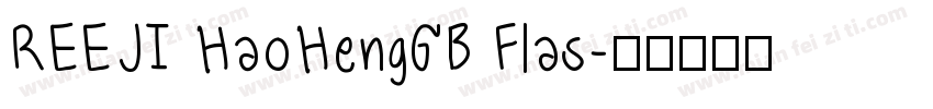 REEJI HaoHengGB Flas字体转换